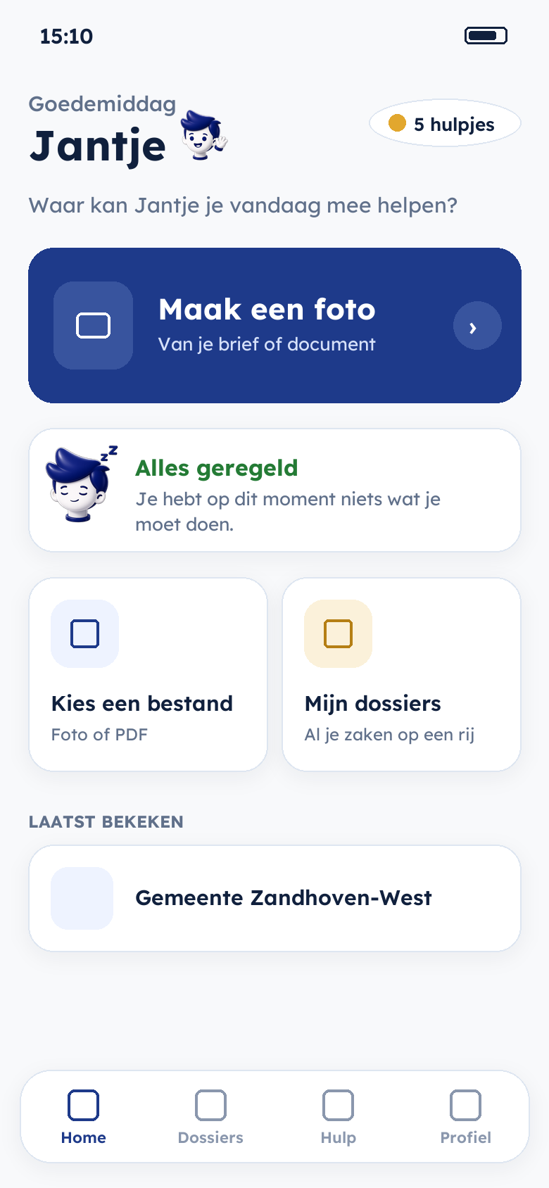 Het beginscherm van de Jantje-app: begroeting, de knop Maak een foto, en de tegels Bestand kiezen en Mijn dossiers